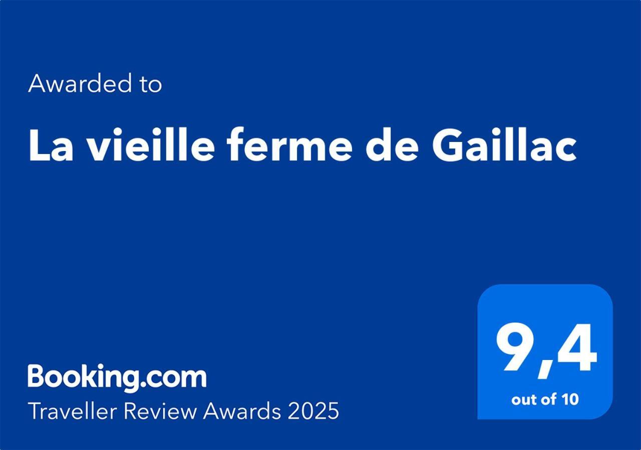 La Vieille Ferme De Gaillac Zewnętrze zdjęcie